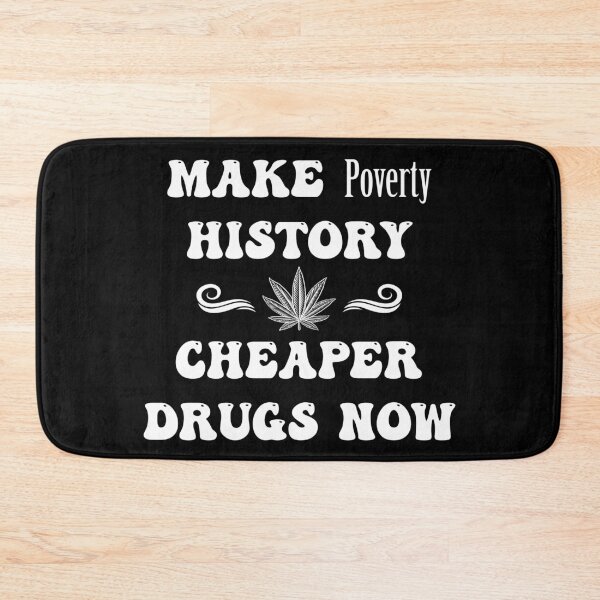 Item preview, Make Poverty History Cheaper Drugs Now - Large in White designed and sold by NoMatterLab.