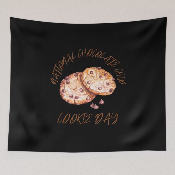 Item preview, National Chocolate Chip Cookie Day designed and sold by Destine99.