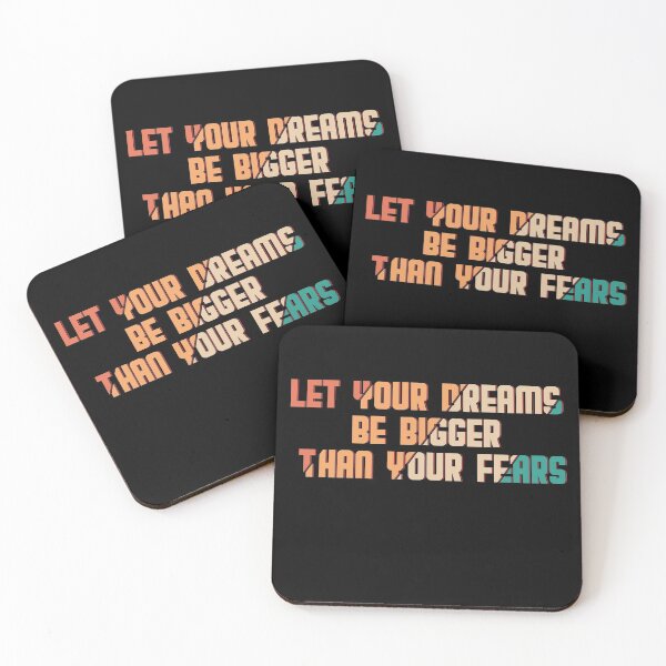 Item preview, LLet your dreams be bigger than your fears designed and sold by Unohana.