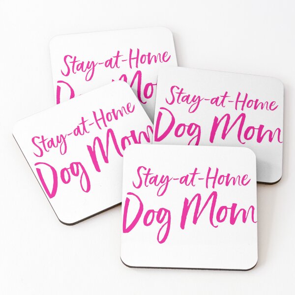 Item preview, Stay-at-home Dog Mom designed and sold by mister-skyfish.