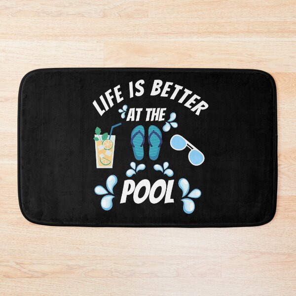 Item preview, Life Is Better At The Pool designed and sold by Davestre Designs.