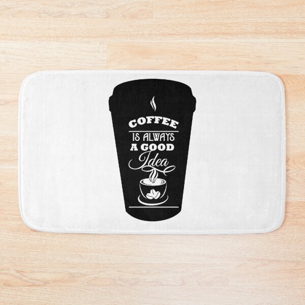 Item preview, Coffee Is Always A Good Idea designed and sold by The Singular Store.