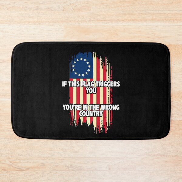 Item preview, If This Flag Triggers You You're In The Wrong Country 1776 designed and sold by Dressed For  Duty.