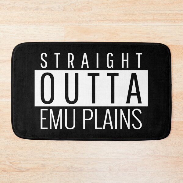 Item preview, Straight Outta Emu Plains New South Wales  designed and sold by Teelogic.