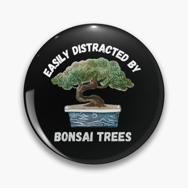 Item preview, Easily Distracted By Bonsai Trees Plant Lover Gifts  designed and sold by NerdCulture.