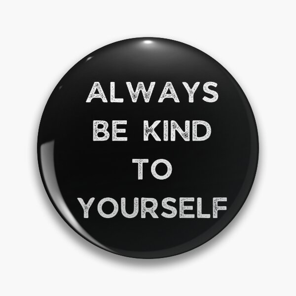 Item preview, GALATHI Always be kind to yourself - Self Reflection designed and sold by Galathi Designs.