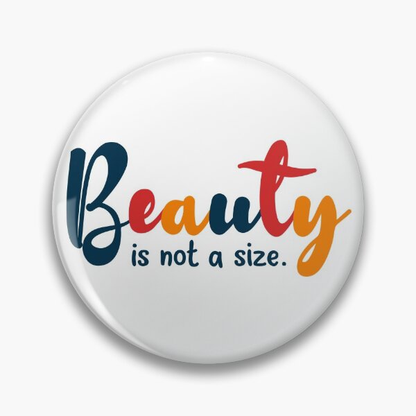 Item preview, Beauty is not a size designed and sold by Nikamii.