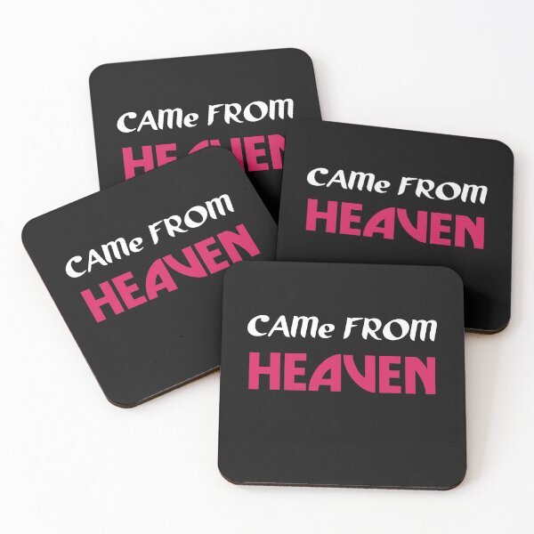 Item preview, Came from heaven designed and sold by RAKANSHIRTS.