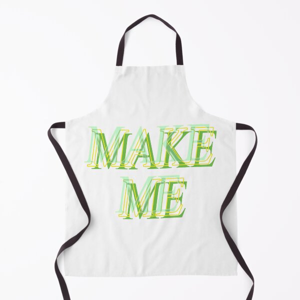 Item preview, MAKE ME designed and sold by arishatz.