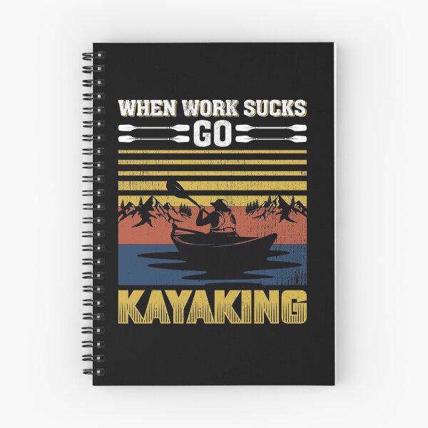 Item preview, When work sucks go kayaking  designed and sold by pnkpopcorn.