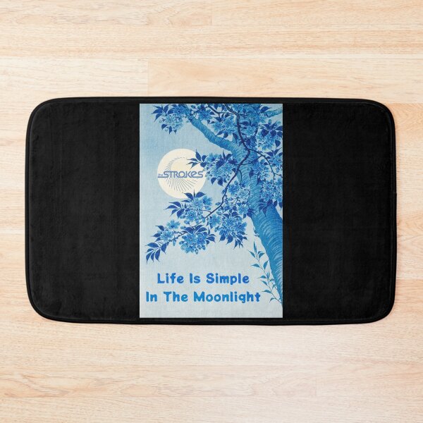 Item preview, Life Is Simple In The Moonlight Strokes designed and sold by ICheckmateThee.