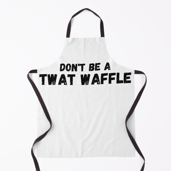 Item preview, Don't Be a Twat Waffle designed and sold by ttuniques.