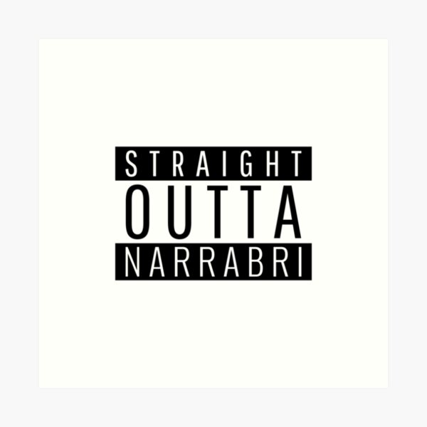 Item preview, Straight Outta Narrabri New South Wales  designed and sold by Teelogic.