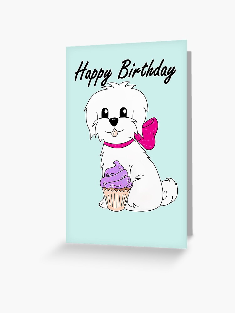 Carte De Vœux Joyeux Anniversaire Lily Le Maltais Par Tashapterdowd Redbubble