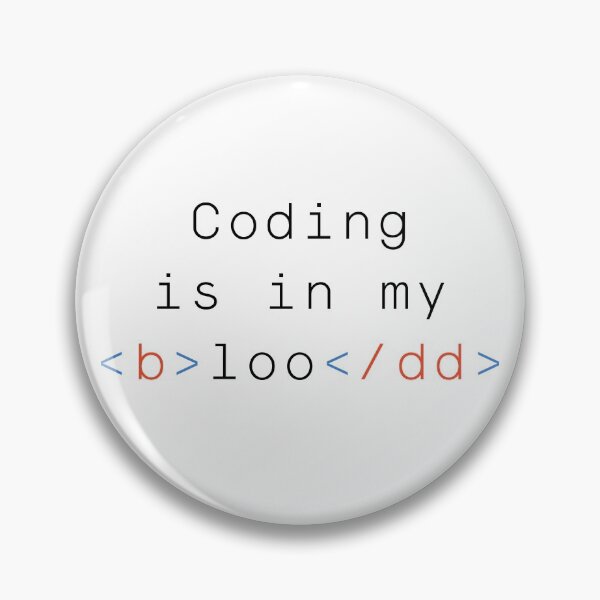 Item preview, Coding Is In My Blood | Coder | Programmer designed and sold by itsokaybyme.