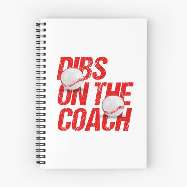 Item preview, Dibs On The Coach Trending Baseball Quote designed and sold by Urosek.
