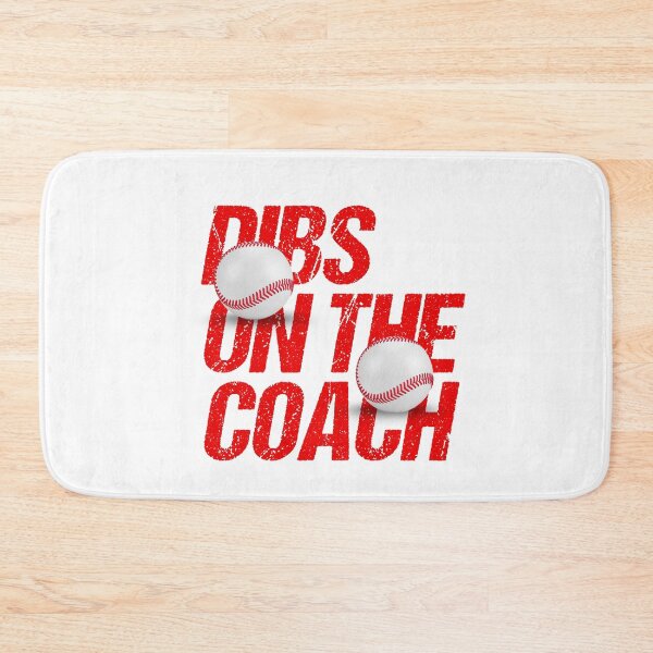 Item preview, Dibs On The Coach Trending Baseball Quote designed and sold by Urosek.