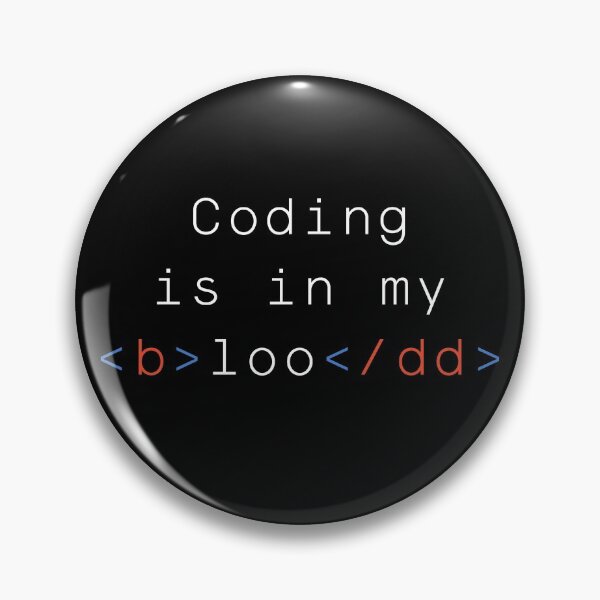 Item preview, Coding Is In My Blood | Coder | Programmer designed and sold by itsokaybyme.