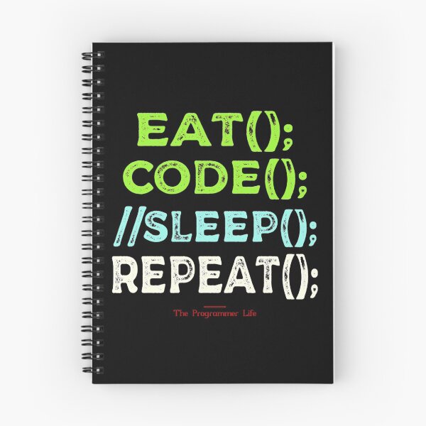 Item preview, Eat. Sleep. Code. Repeat. (Function) designed and sold by the-krisney-way.