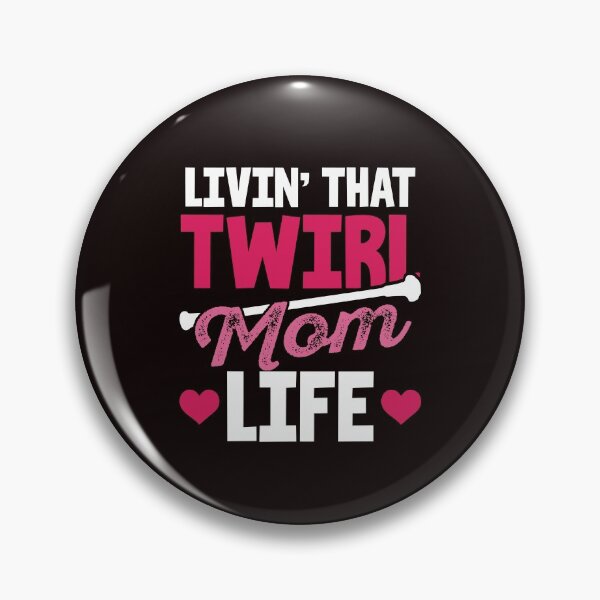 Item preview, Livin 'That Twirl Mom Life designed and sold by MagicSD Designs.