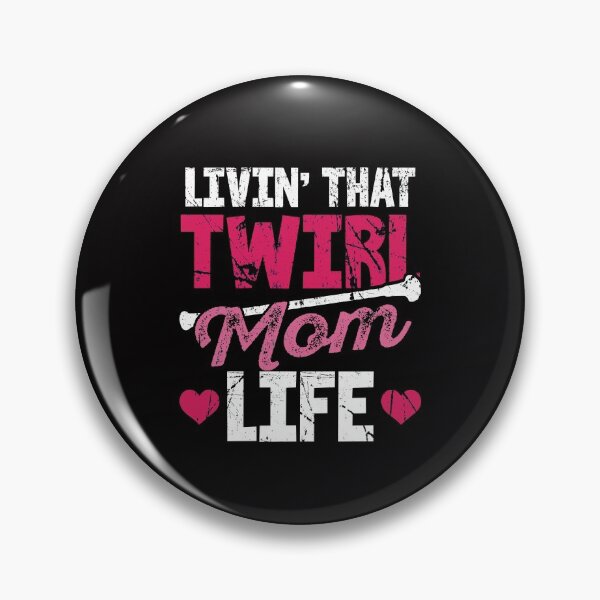 Item preview, Livin 'That Twirl Mom Life designed and sold by MagicSD Designs.