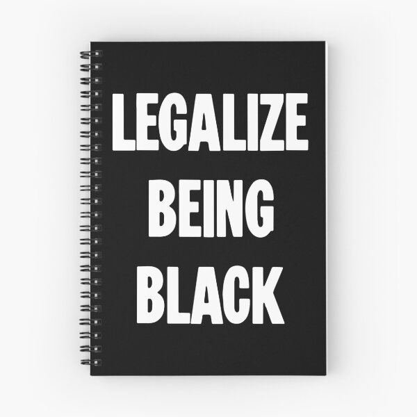 Item preview, Legalize Being Black designed and sold by Good-Looking Corpse.