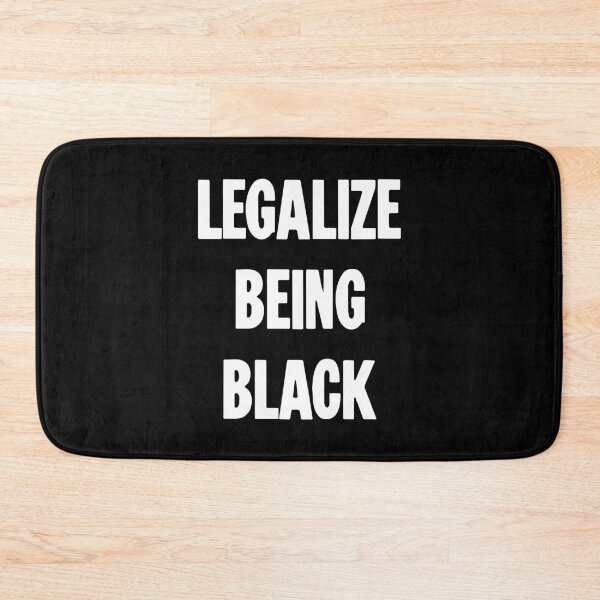 Item preview, Legalize Being Black designed and sold by Good-Looking Corpse.