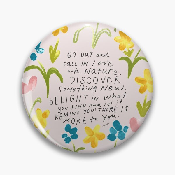 Item preview, Fall in love with Nature Quote - Floral - Painted - Morgan Harper Nichols designed and sold by morgansgoods.