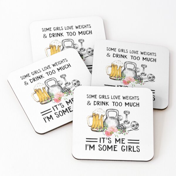 Item preview, SOME GIRLS LOVE WEIGHTS AND DRINK TOO MUCH designed and sold by Decker21.