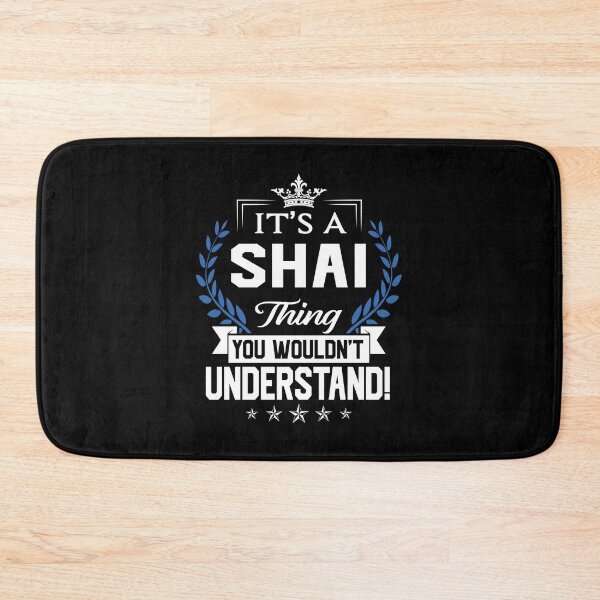 Item preview, Shai Name T Shirt - Shai Things Name 2 Gift Item Tee.Png designed and sold by allahamher.