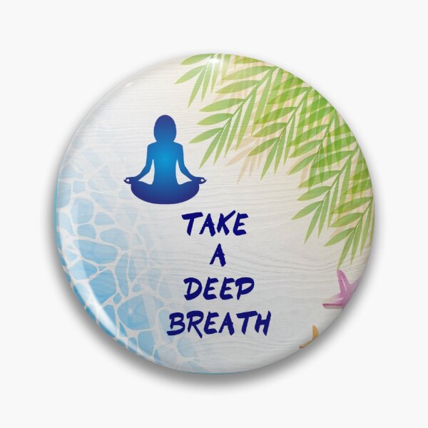 Item preview, TAKE A DEEP BREATH -YOGA AND MEDITATION PRACTICE designed and sold by samArtline.