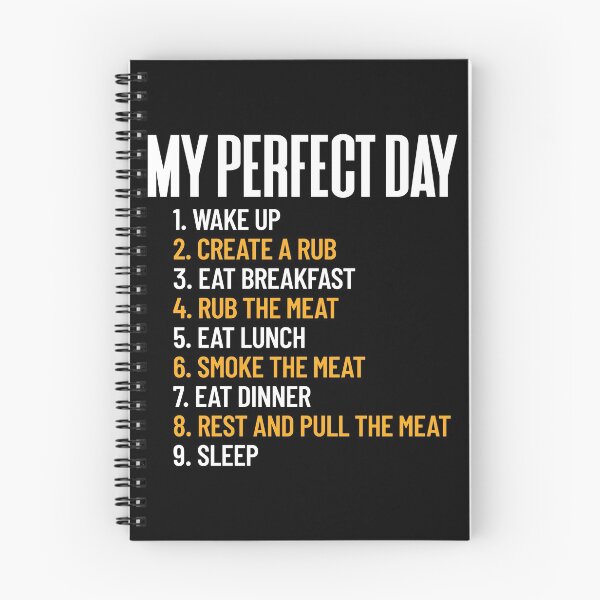 Item preview, My Perfect Day Smoke Meat All Day Barbecue Lover Pitmaster Gear designed and sold by DynamicDesign.