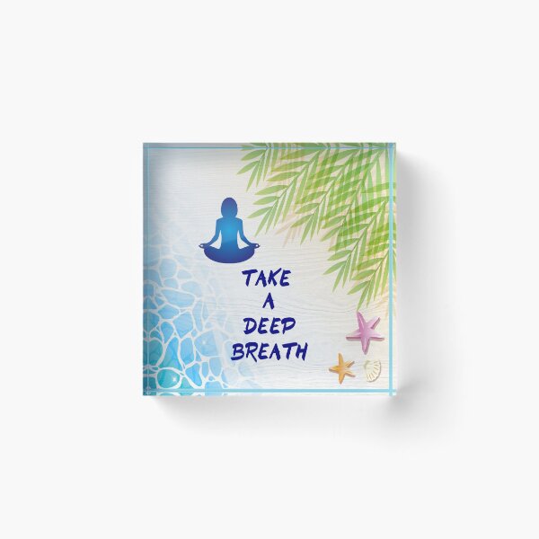 Item preview, TAKE A DEEP BREATH -YOGA AND MEDITATION PRACTICE designed and sold by samArtline.