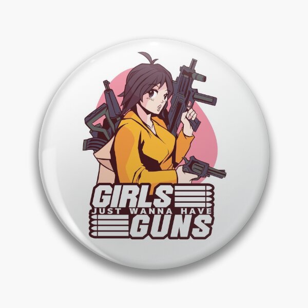 Item preview, Girls just wanna have guns designed and sold by CreationFirm.