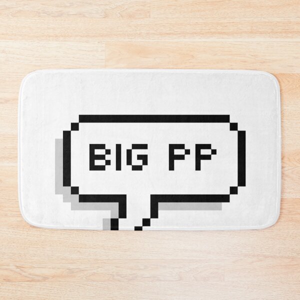 Item preview, Big PP designed and sold by Owlhana.