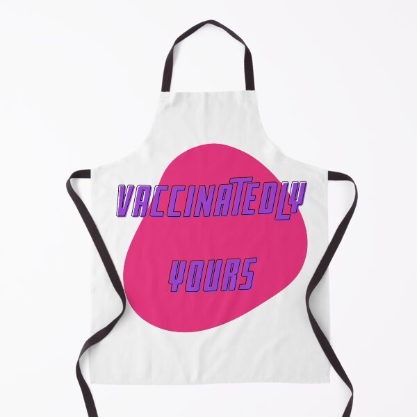 Item preview, VACCINATINGLY YOURS- COVID 19, CORONAVIRUS, designed and sold by FLIRTAASAN.