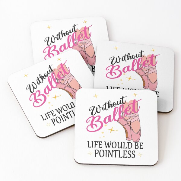 Item preview, Without Ballet life would be pointless designed and sold by Docartdesign.