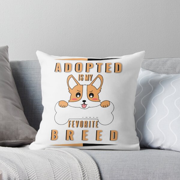 Item preview, ADOPTED IS MY FAVORITE BREED designed and sold by Hussain Shirts.
