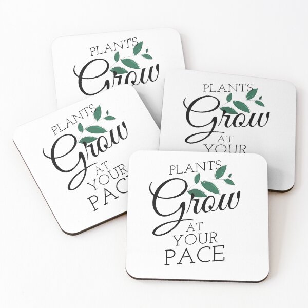 Item preview, Plants Grow At Your Own Pace designed and sold by Nadheesh.