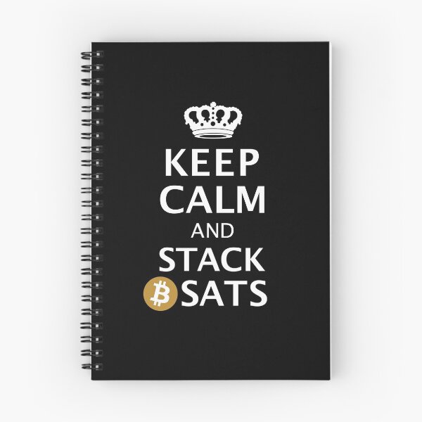 Item preview, Keep Calm And Stack Sats I Bitcoin designed and sold by Grimbart.