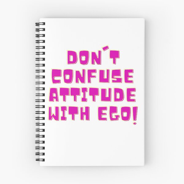 Item preview, DON'T CONFUSE ATTITUDE WITH EGO- ATTITUDE, EGO,  designed and sold by FLIRTAASAN.