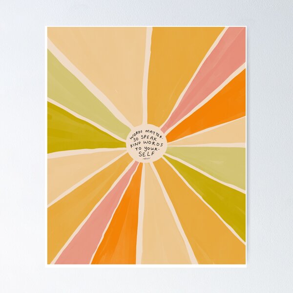 Item preview, Speak Kind Words To Yourself - Inspirational Motivation Positive Quote - Morgan Harper Nichols designed and sold by morgansgoods.