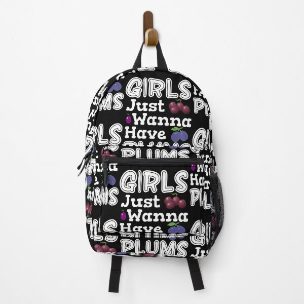 Item preview, Girls Just Wann Have Plums Classic designed and sold by Sonatablue.
