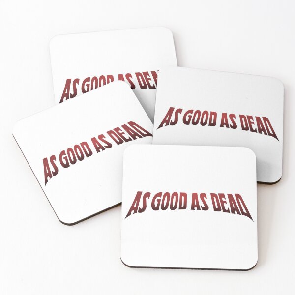 Item preview, AS GOOD AS DEAD designed and sold by sykain.