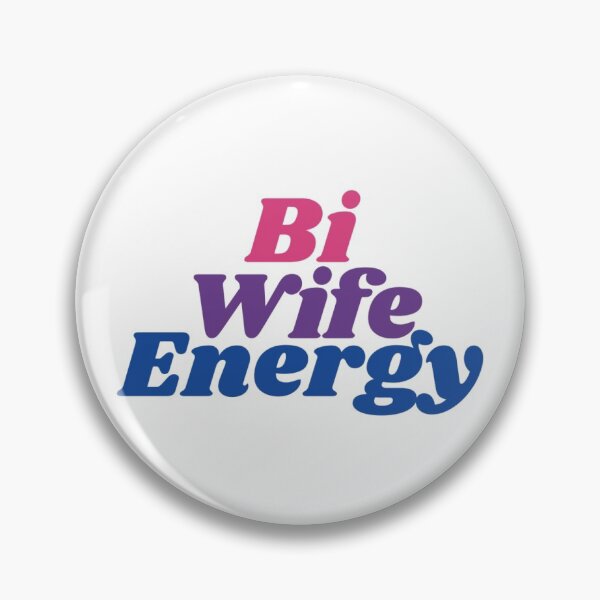 Item preview, Bi Wife Energy designed and sold by gmmilo2000.