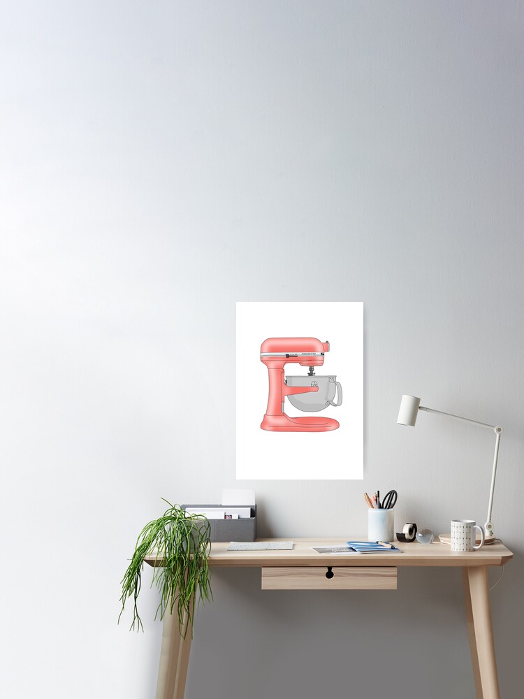 Stand Mixer Poster for Sale by AlyssaaaWilson