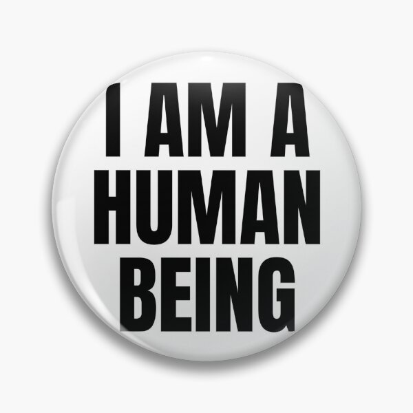 Item preview, I AM A HUMAN BEING designed and sold by iamxxx.