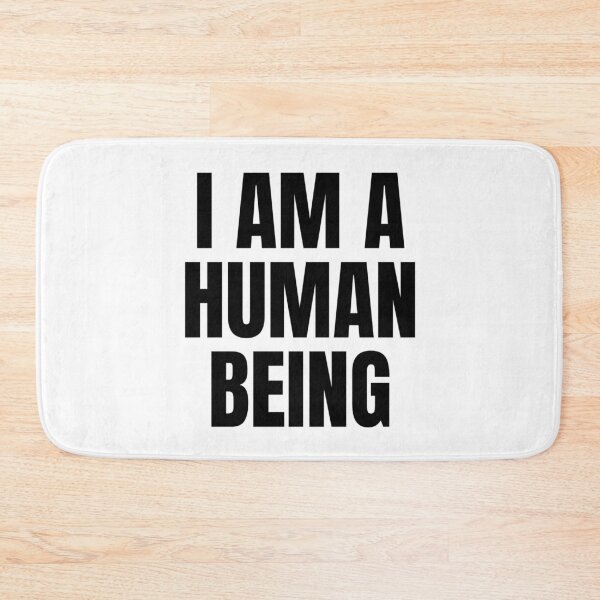 Item preview, I AM A HUMAN BEING designed and sold by iamxxx.