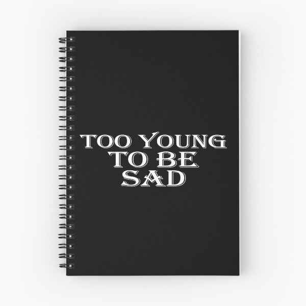 Item preview, Too Young To Be Sad designed and sold by NECHSTORE.