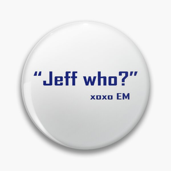 Item preview, Jeff Who? xoxo EM (blue text) designed and sold by AlinaSCorner.